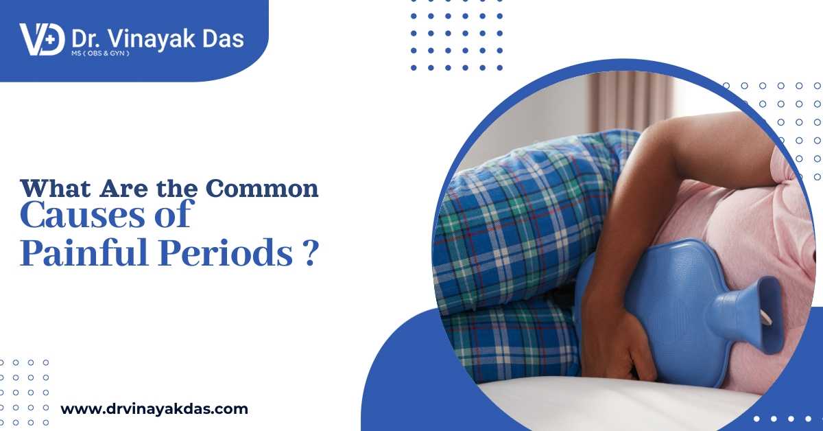 What Are the Common Causes of Painful Periods?